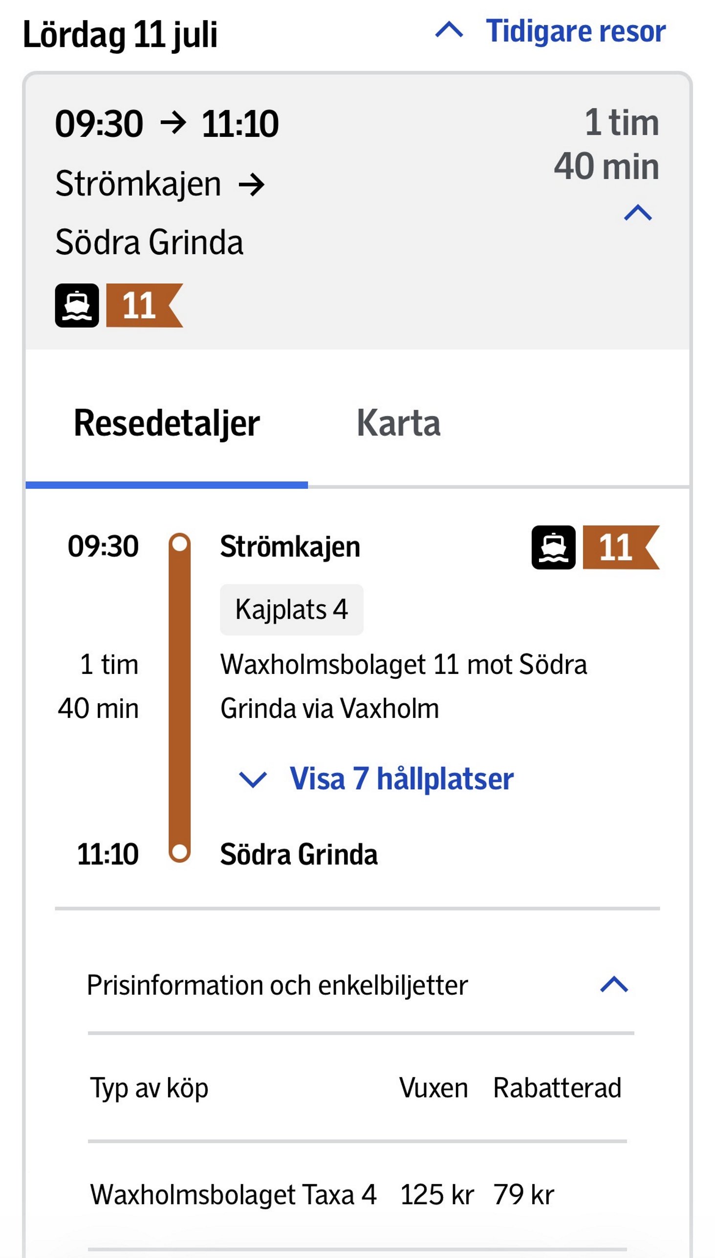 Boat schedule: Line 11 Strömkajen 09:30 to Södra Grinda 11:10
